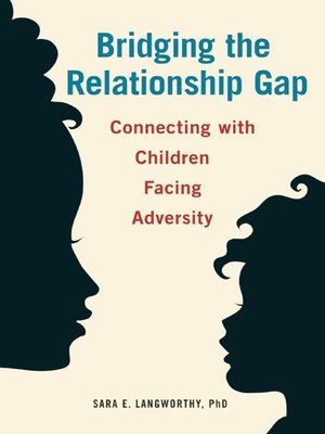 cover image of Bridging the Relationship Gap